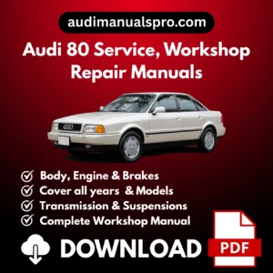 1973-1996 Audi 80 Service And Repair Manual