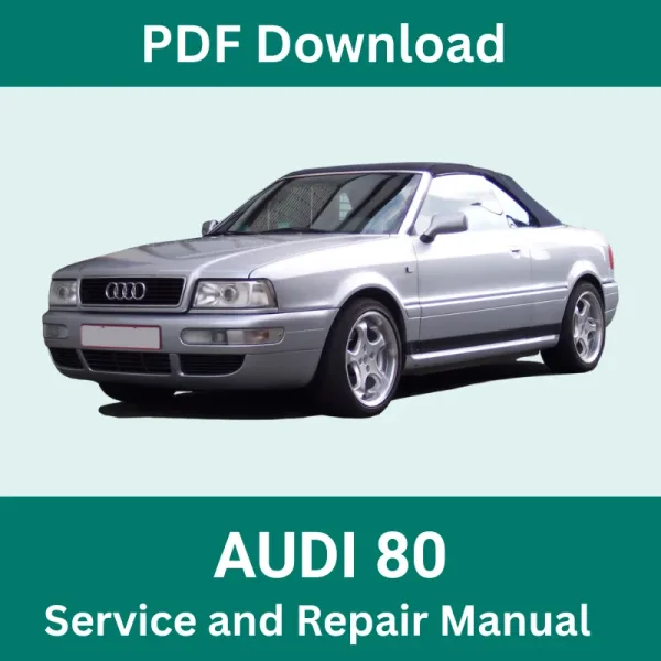 1973-1996 Audi 80 Service And Repair Manual PDF Download
