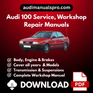 1977-1997 Audi 100 Service And Repair Manual