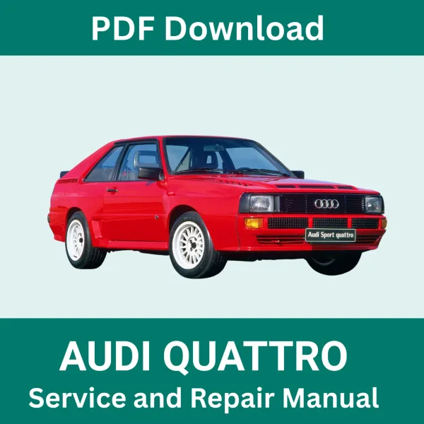 1980-1991 Audi Quattro Service and Repair Manual