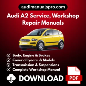 2000-2005 Audi A2 (8Z, 8ZO) Service And Repair Manual