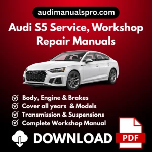 2000-2026 Audi S5 Service and Repair Manual