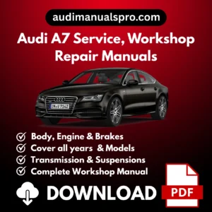2011-2026 Audi A7 Service and Repair Manual