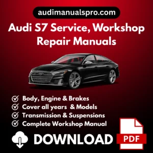 2012-2026 Audi S7 Service and Repair Manual
